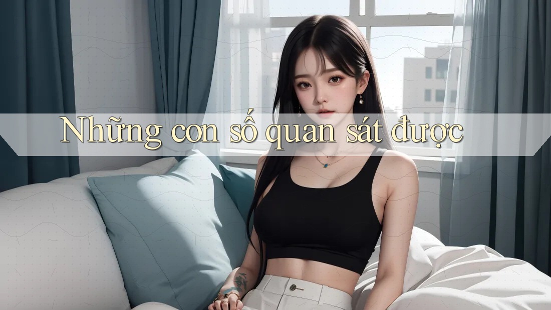 Những con số quan sát được Những con số quan sát được