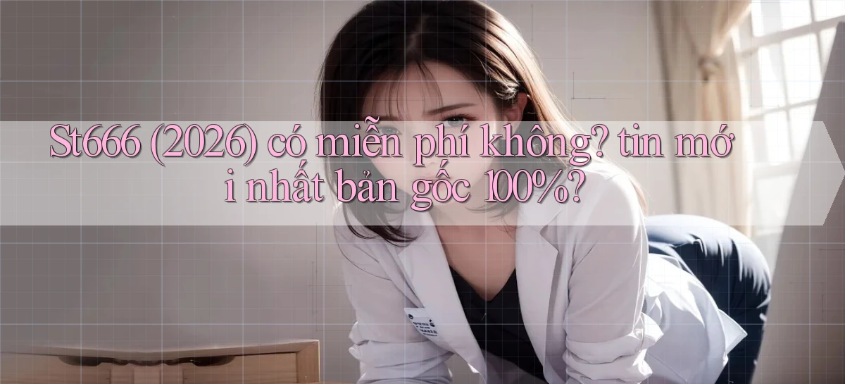 st666   Website Mới   Link Vào Game 24 Giờ