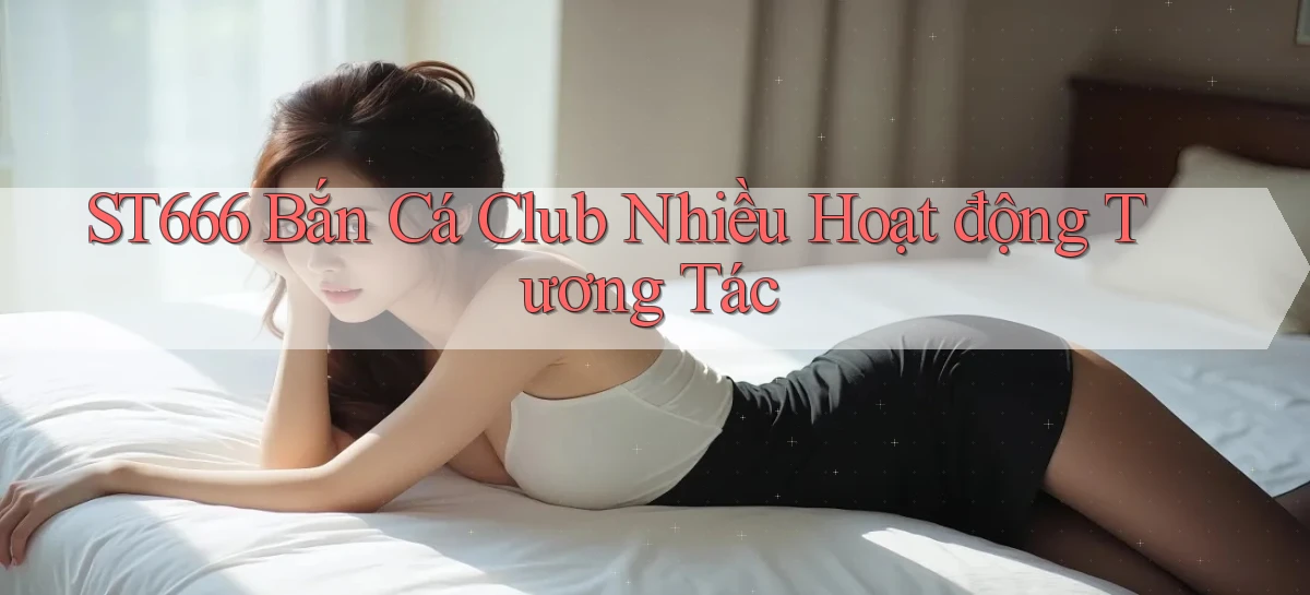 st666   Website Mới   Link Vào Game 24 Giờ