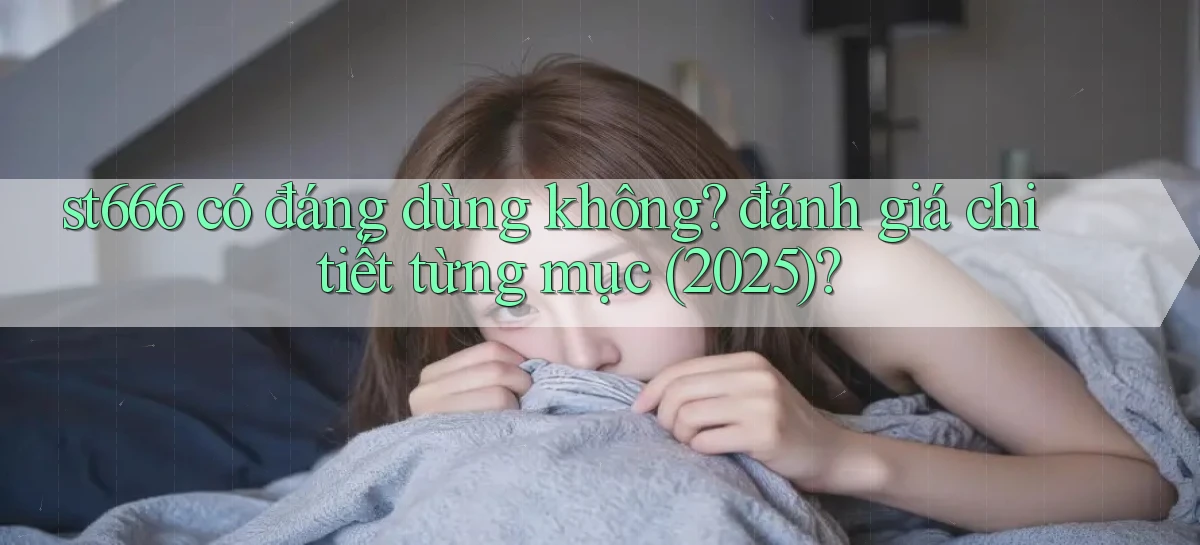 st666   Website Mới   Link Vào Game 24 Giờ
