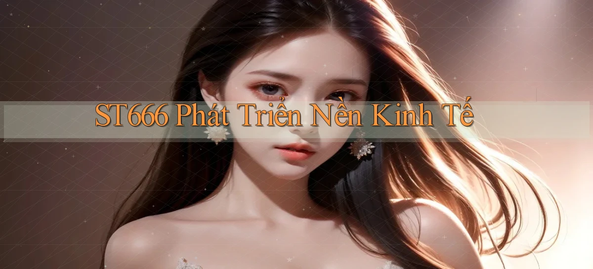 st666   Website Mới   Link Vào Game 24 Giờ