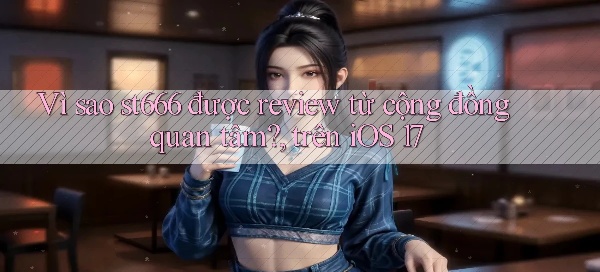 st666   Website Mới   Link Vào Game 24 Giờ